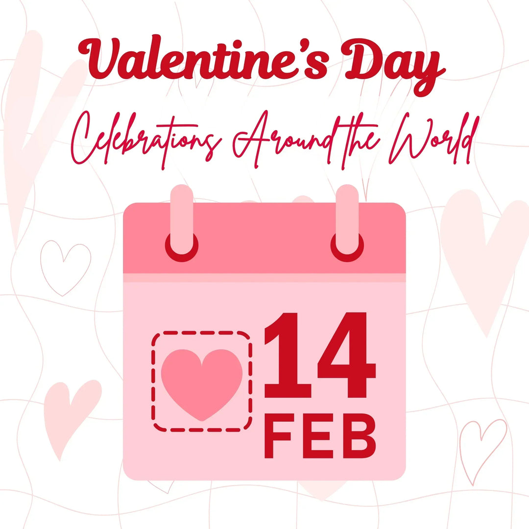 Valentine’s Day Celebrations Around the World in 2026