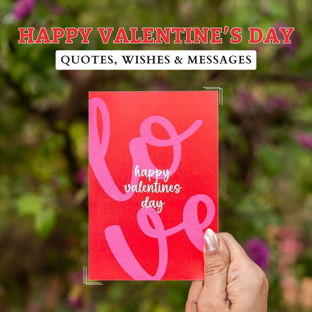 Happy Valentine’s Day 2026: Quotes, Wishes, Messages, and Greetings to Share with Your Special Someone