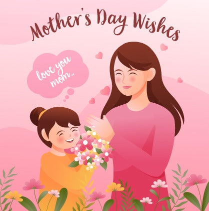 Mother's Day Wishes & Quotes: Warm Wishes to Make Your Mother Feel Extra Special
