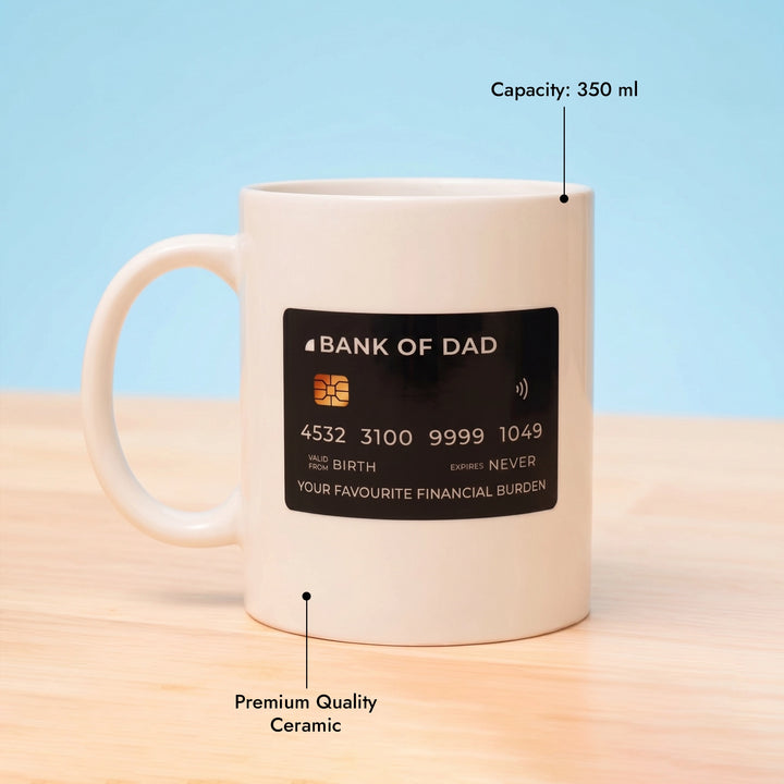Bank Of Dad Funny Mug