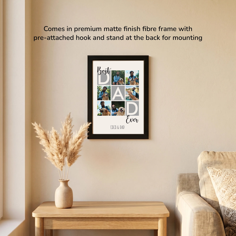 Best Dad Personalized A4Photo Frame mounted on a wall, in the living room, small table beneath the frame, beige vase placed on the table 