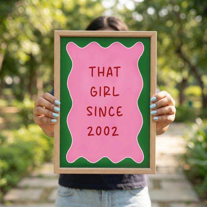 Born To Slay Since, Custom year frame, green and pink scalloped design and the quote That Girl Since with birth year written