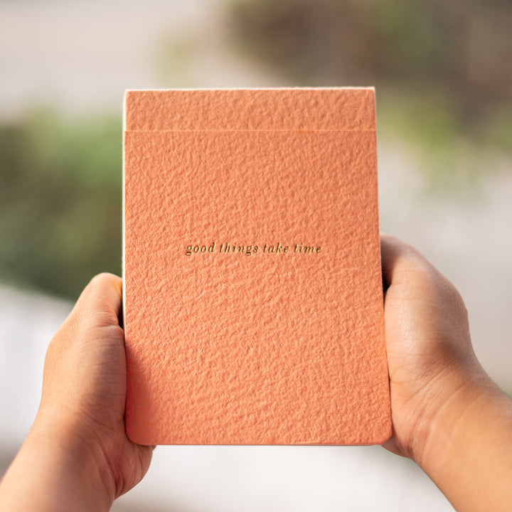 Good Things Take Time Notepad