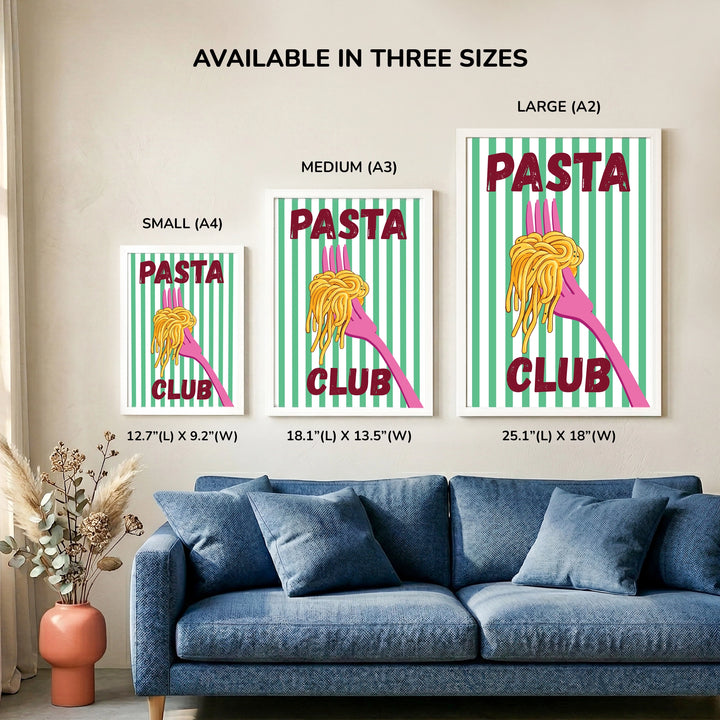 Pasta Club Wall Art Frame- size comparison showing Small A4, Medium A3, and Large A2 frame options displayed together on a wall