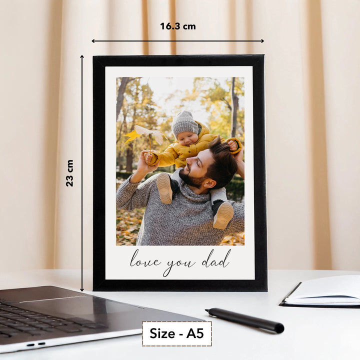 Love You Dad Photo Frame